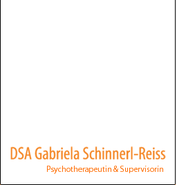 DSA Gabriela Schinnerl-Reiss Psychotherapeutin & Supervisorin